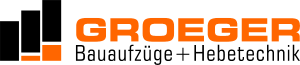 GROEGER Bauaufz&uuml;ge + Hebetechnik